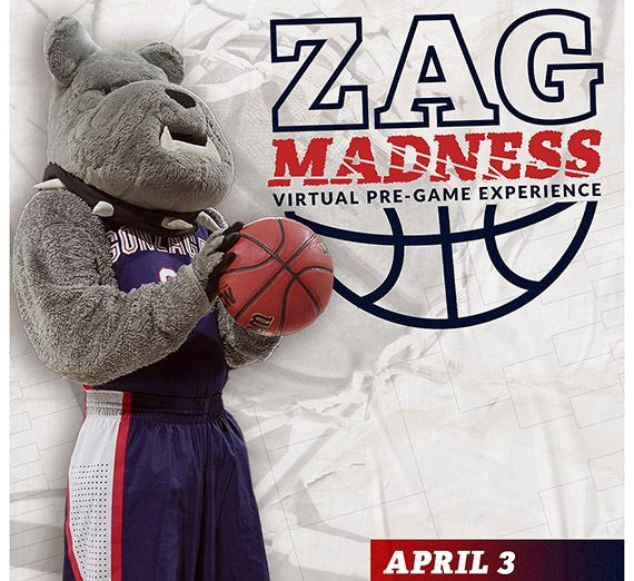 Zag Madness Virtual Experience Unites Zags for Final Four